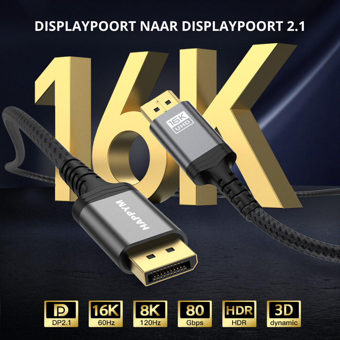 Happym Displayport 2.1 Kabel – Ultra High Speed 16K60Hz voor Haarscherpe Beeldkwaliteit - 3 Meter - 8k 120hz - 4k 240hz